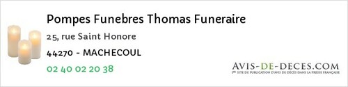 Avis de décès - Machecoul - Pompes Funebres Thomas Funeraire