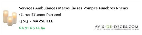 Avis de décès - Peynier - Services Ambulances Marseillaises Pompes Funebres Phenix