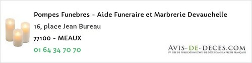 Avis de décès - Nanteuil-lès-Meaux - Pompes Funebres - Aide Funeraire et Marbrerie Devauchelle