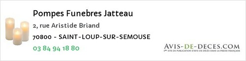 Avis de décès - Roche-et-Raucourt - Pompes Funebres Jatteau