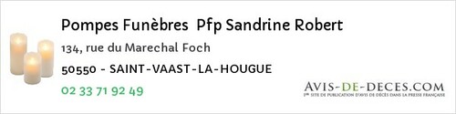 Avis de décès - Saint-Vaast-La-Hougue - Pompes Funèbres Pfp Sandrine Robert