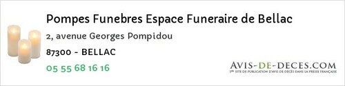 Avis de décès - Eyjeaux - Pompes Funebres Espace Funeraire de Bellac