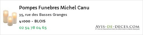 Avis de décès - Cellettes - Pompes Funebres Michel Canu