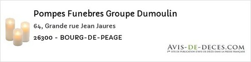 Avis de décès - Montboucher-sur-Jabron - Pompes Funebres Groupe Dumoulin
