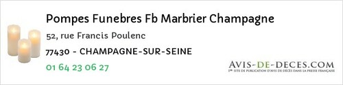 Avis de décès - Champagne Sur Seine - Pompes Funebres Fb Marbrier Champagne