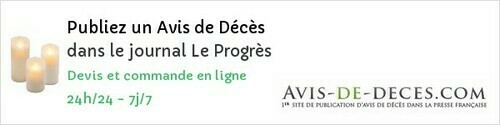 Avis de deces Le Progrès Avis de deces Le Progrès