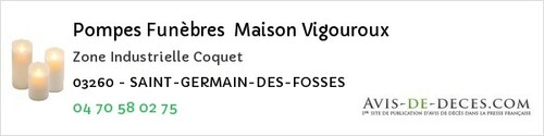 Avis de décès - Villeneuve-sur-Allier - Pompes Funèbres Maison Vigouroux
