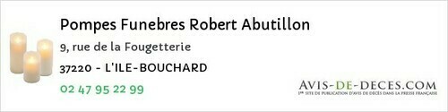 Avis de décès - Saché - Pompes Funebres Robert Abutillon