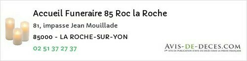 Avis de décès - Grand'landes - Accueil Funeraire 85 Roc la Roche