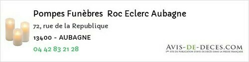 Avis de décès - Aubagne - Pompes Funèbres Roc Eclerc Aubagne