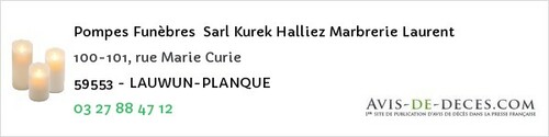 Avis de décès - Lauwun Planque - Pompes Funèbres Sarl Kurek Halliez Marbrerie Laurent