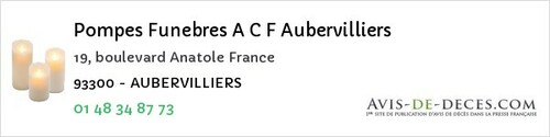Avis de décès - Aubervilliers - Pompes Funebres A C F Aubervilliers