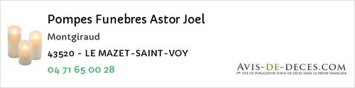 Avis de décès - Le Mazet Saint Voy - Pompes Funebres Astor Joel