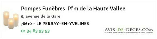 Avis de décès - Le Perray-En-Yvelines - Pompes Funèbres Pfm de la Haute Vallee