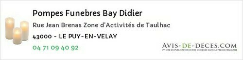 Avis de décès - Le Puy-En-Velay - Pompes Funebres Bay Didier