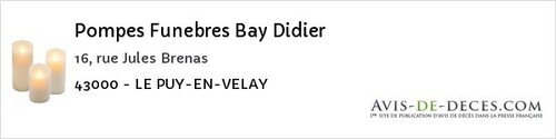 Avis de décès - Le Puy-En-Velay - Pompes Funebres Bay Didier