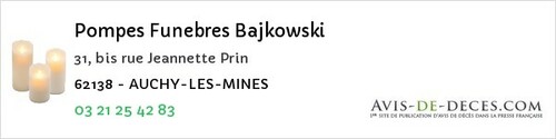 Avis de décès - Auchy Les Mines - Pompes Funebres Bajkowski