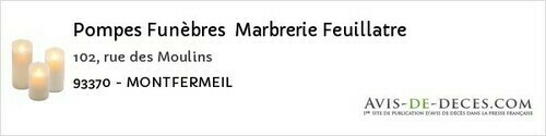 Avis de décès - Bagnolet - Pompes Funèbres Marbrerie Feuillatre