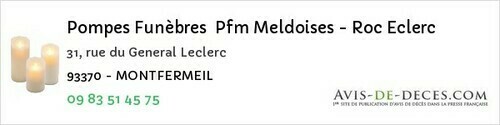 Avis de décès - Le Raincy - Pompes Funèbres Pfm Meldoises - Roc Eclerc