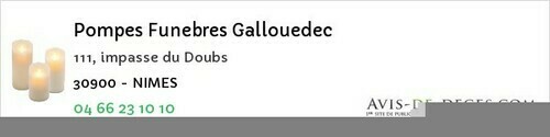 Avis de décès - Nîmes - Pompes Funebres Gallouedec