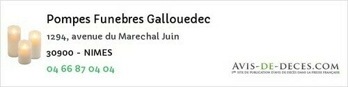 Avis de décès - Nîmes - Pompes Funebres Gallouedec