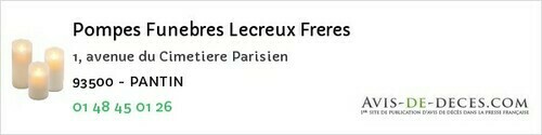 Avis de décès - Le Blanc-Mesnil - Pompes Funebres Lecreux Freres