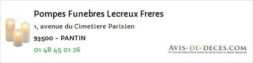 Avis de décès - Les Pavillons-Sous-Bois - Pompes Funebres Lecreux Freres