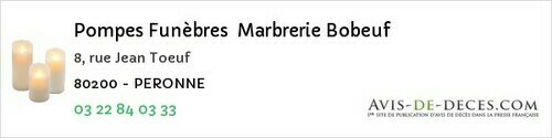 Avis de décès - Péronne - Pompes Funèbres Marbrerie Bobeuf