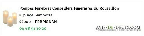 Avis de décès - Perpignan - Pompes Funebres Conseillers Funeraires du Roussillon