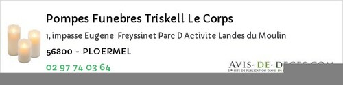 Avis de décès - Lorient - Pompes Funebres Triskell Le Corps