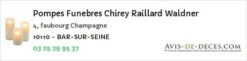 Avis de décès - Troyes - Pompes Funebres Chirey Raillard Waldner