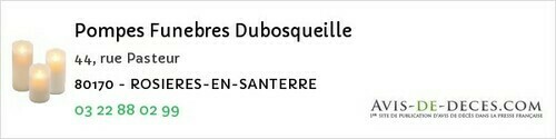 Avis de décès - Longueval - Pompes Funebres Dubosqueille