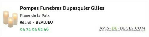 Avis de décès - Quincié-en-Beaujolais - Pompes Funebres Dupasquier Gilles