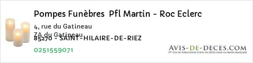 Avis de décès - Le Poiré-Sur-Velluire - Pompes Funèbres Pfl Martin - Roc Eclerc