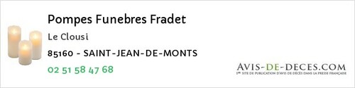 Avis de décès - Saint-Jean-De-Monts - Pompes Funebres Fradet