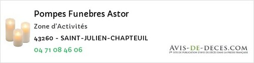Avis de décès - Saint-Julien-Chapteuil - Pompes Funebres Astor