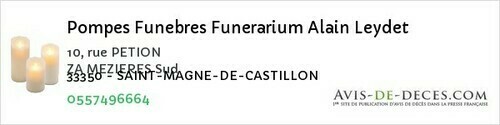 Avis de décès - Saint-Magne-De-Castillon - Pompes Funebres Funerarium Alain Leydet