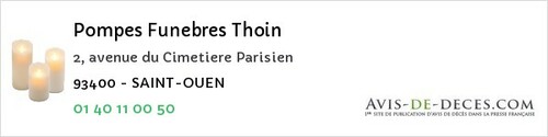 Avis de décès - Saint-Ouen - Pompes Funebres Thoin