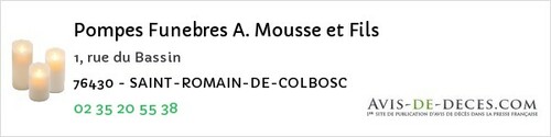 Avis de décès - Saint-Romain-De-Colbosc - Pompes Funebres A. Mousse et Fils