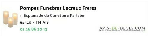 Avis de décès - Thiais - Pompes Funebres Lecreux Freres