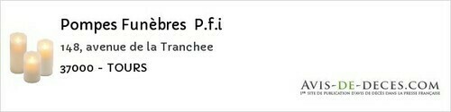 Avis de décès - Bléré - Pompes Funèbres P.f.i