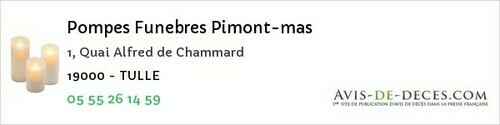 Avis de décès - Clergoux - Pompes Funebres Pimont-mas