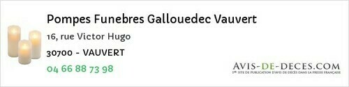 Avis de décès - Vauvert - Pompes Funebres Gallouedec Vauvert