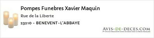Avis de décès - Chambon-sur-Voueize - Pompes Funebres Xavier Maquin