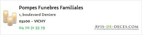 Avis de décès - Deux-Chaises - Pompes Funebres Familiales