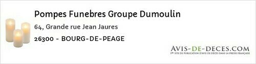 Avis de décès - Les Tourrettes - Pompes Funebres Groupe Dumoulin