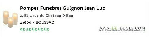 Avis de décès - Lussat - Pompes Funebres Guignon Jean Luc