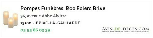 Avis de décès - Brive-la-Gaillarde - Pompes Funèbres Roc Eclerc Brive
