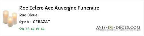 Avis de décès - Durmignat - Roc Eclerc Acc Auvergne Funeraire