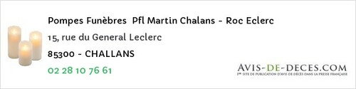 Avis de décès - Bellevigny (ex Belleville-Sur-Vie) - Pompes Funèbres Pfl Martin Chalans - Roc Eclerc